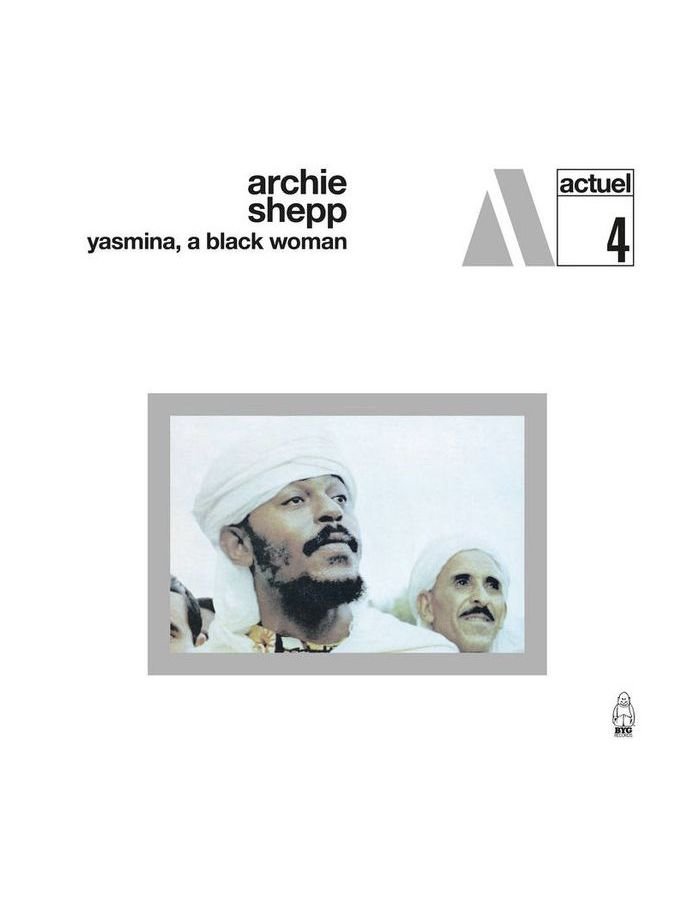 Виниловая пластинка Shepp, Archie, Yasmina, A Black Woman (coloured) (5060767441121)