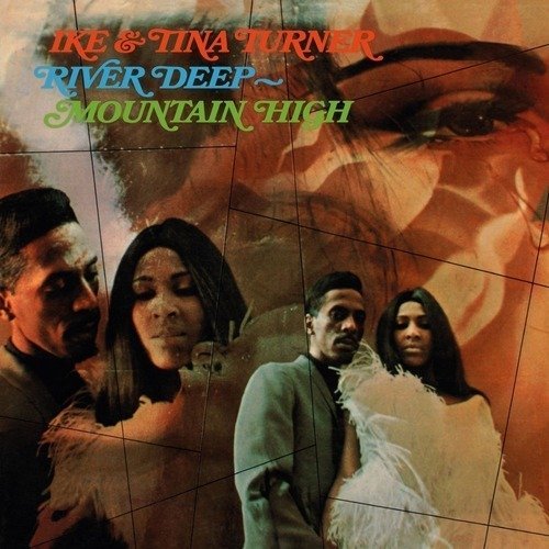 Виниловая пластинка Ike & Tina Turner – River Deep - Mountain High LP