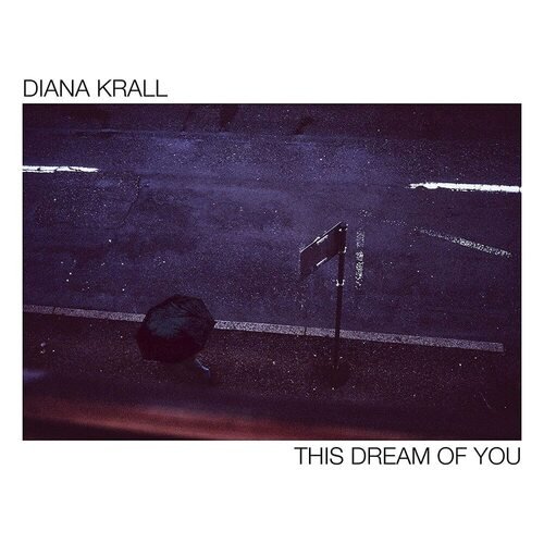 Виниловая пластинка Diana Krall – This Dream Of You 2LP